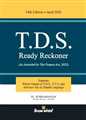 T. D. S. READY RECKONER